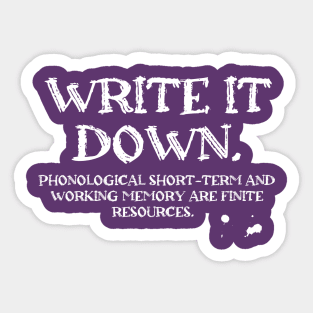 Write It Down Sticker